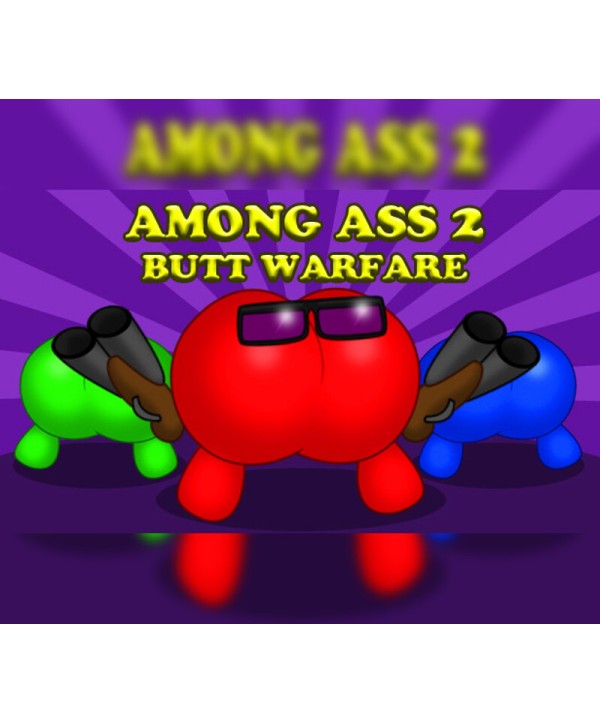 Among Ass 2: Butt Warfare Steam Key GLOBAL